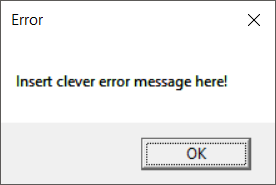 Insert clever error message here!